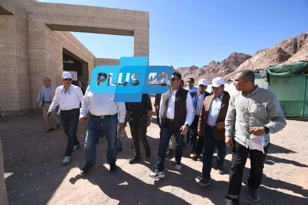 وزير الإسكان يتابع سير العمل بمواقع تطوير مشروع “التجلي الأعظم” في سانت كاترين