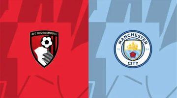بث مباشر لـ مباراة مانشستر سيتي وبورنموث في الدوري الإنجليزي