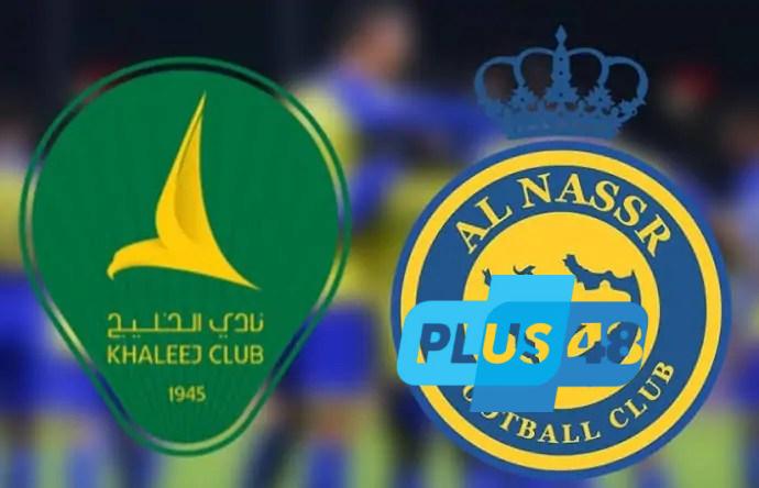 بث مباشر لـ مباراة النصر ضد الخليج في الدوري السعودي الممتاز