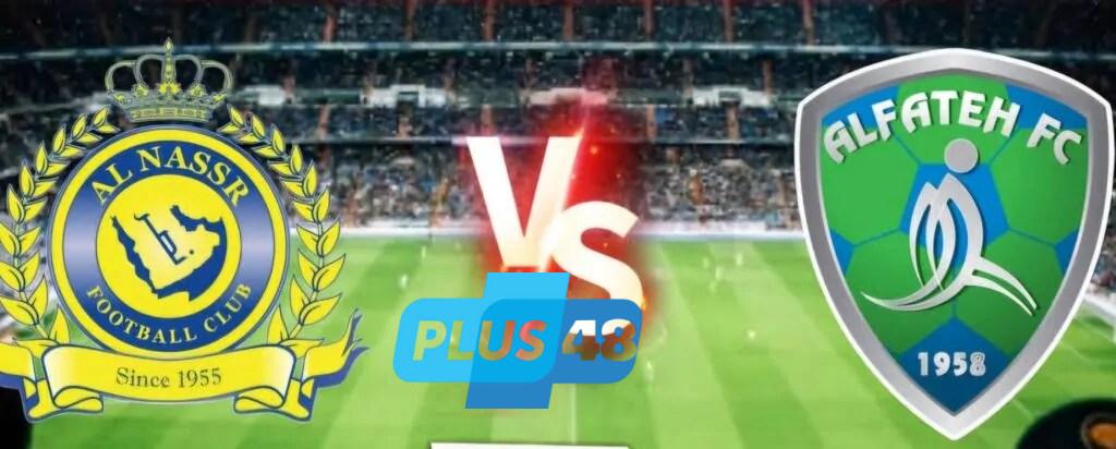 موعد مباراة الفتح ضد النصر في الدوري السعودي الممتاز
